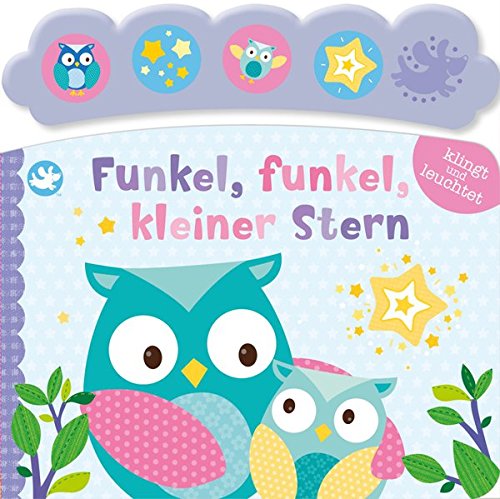 Little Learners - Funkel, funkel, kleiner Stern! by unknown author