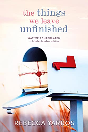 The things we leave unfinished (Wat we achterlaten)
