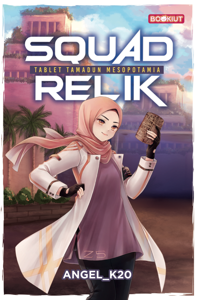 Squad Relik 01: Tablet Tamadun Mesopotamia