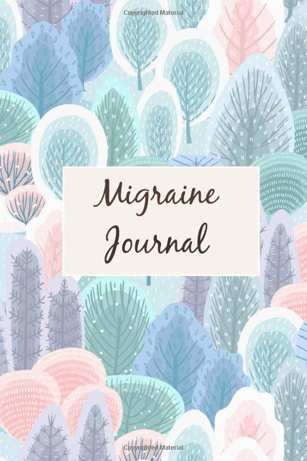 Migraine Journal: Migraine Headache Log Tracker to Record and Track ...