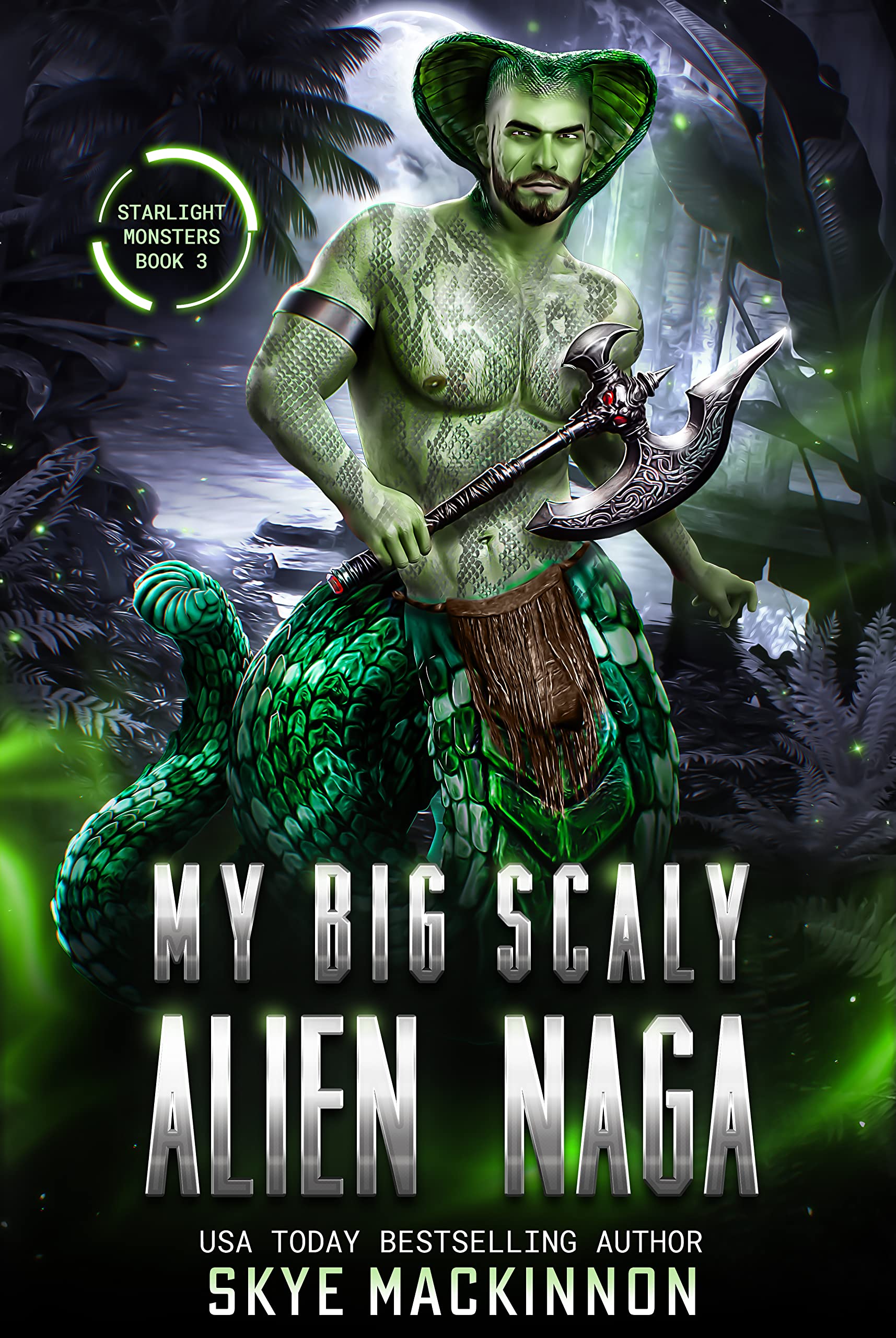 My Big Scaly Alien Naga: A Spicy Monster Romance by Skye MacKinnon ...
