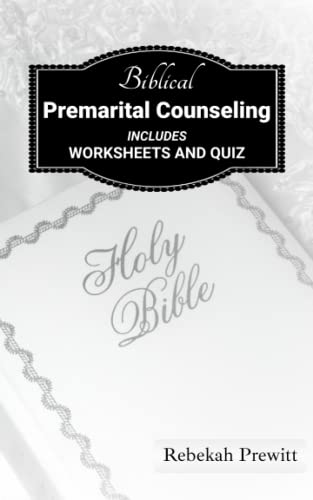 Biblical Premarital Counseling by Rebekah Prewitt | Goodreads