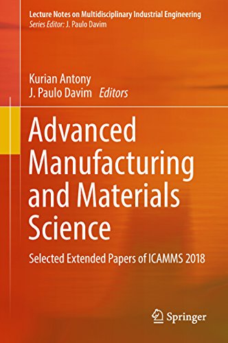 Advanced Manufacturing and Materials Science: Selected Extended Papers ...