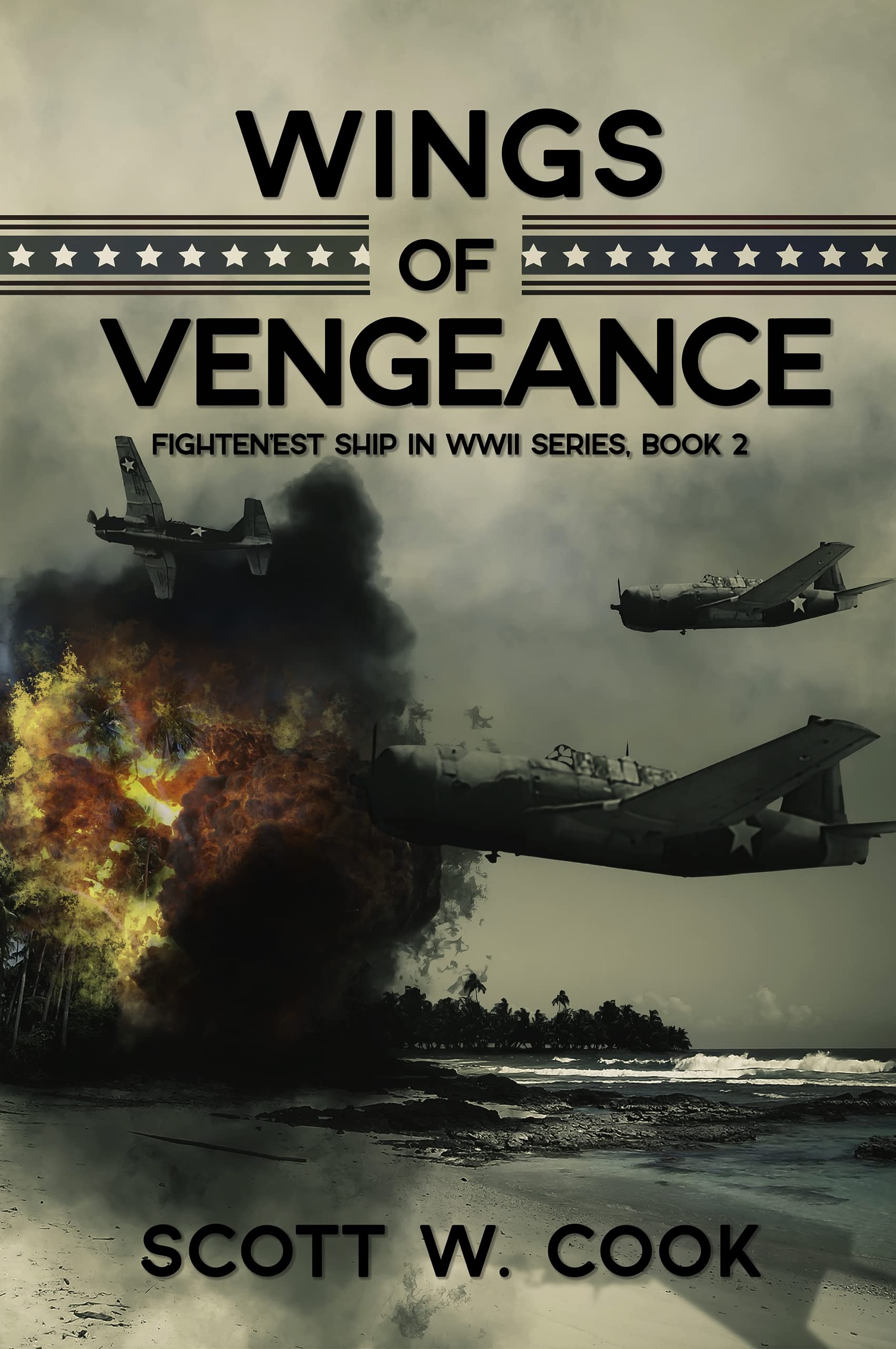 Wings of Vengeance: A USS Enterprise Naval Adventure Novel