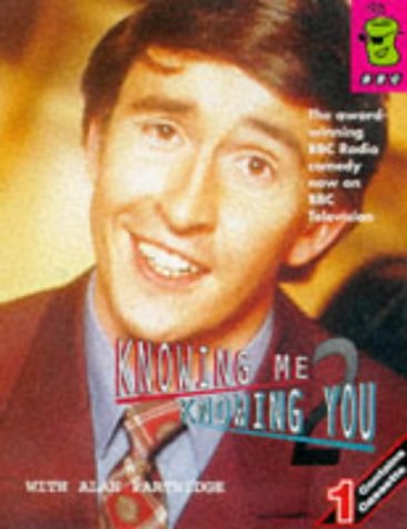 Knowing Me, Knowing You: No. 2: With Alan Partridge by