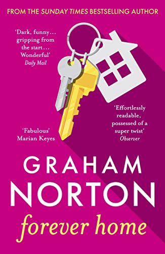 Forever Home: The warm, funny and twisty novel about family drama from the bestselling author
