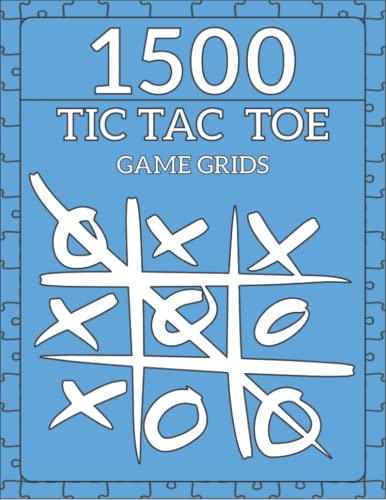 1500 Tic Tac Toe Game Grids by Mr Karouane | Goodreads