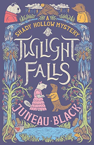 Twilight Falls (Shady Hollow #4)