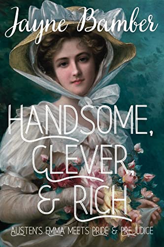 Handsome, Clever, and Rich