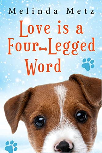 Love Is a Four-Legged Word book cover