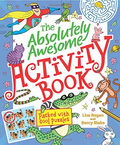 The Absolutely Awesome Activity Book by Lisa Regan | Goodreads
