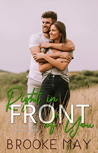 Right in Front of You