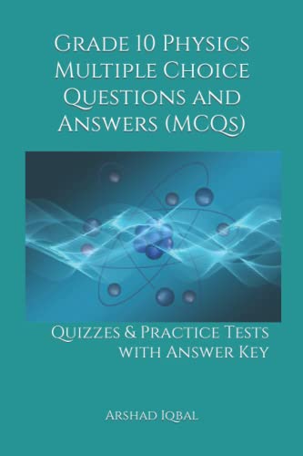 Grade 10 Physics Multiple Choice Questions and Answers (MCQs): Quizzes ...
