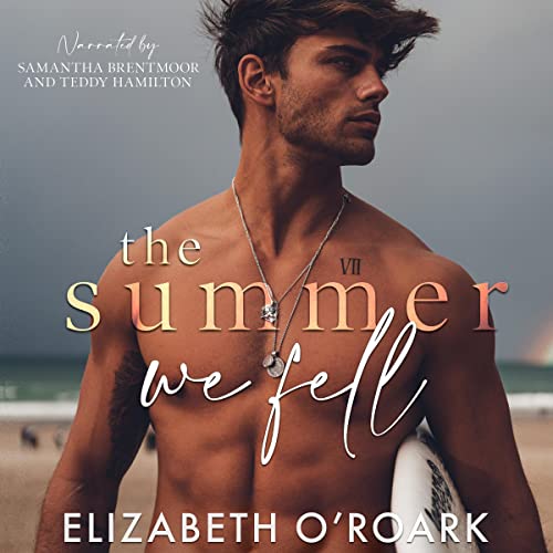 The Summer We Fell by Elizabeth O