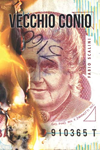 Vecchio Conio (Italian Edition) by Fabio Scalini Goodreads
