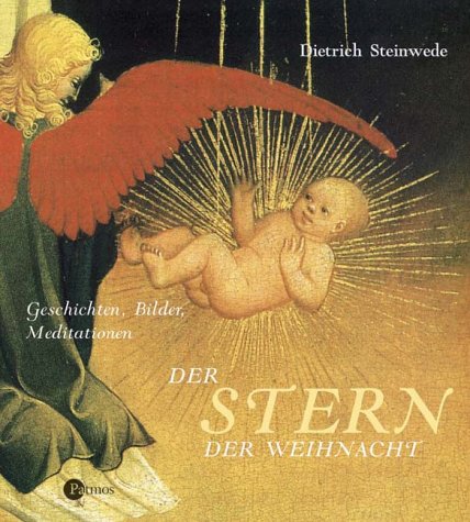 Der Stern der Weihnacht by Dietrich Steinwede | Goodreads