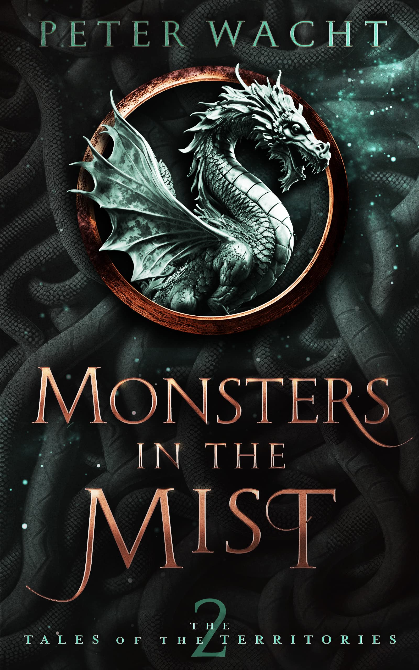 Monsters in the Mist: The Tales of the Territories, Book Two