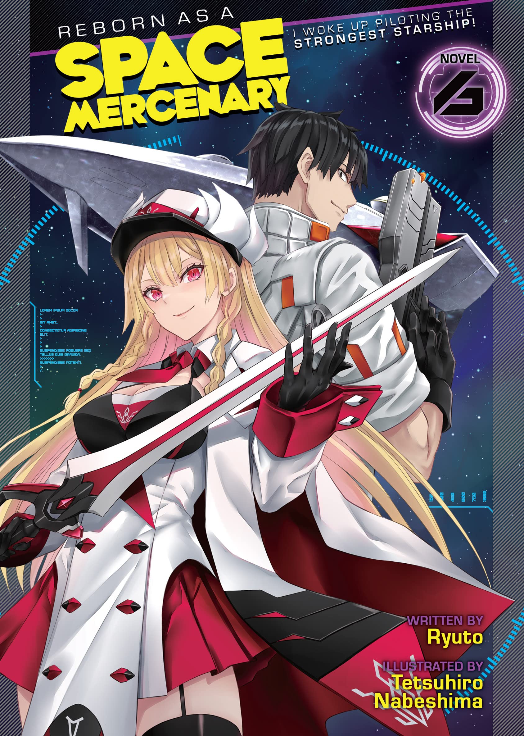 Reborn as a Space Mercenary: I Woke Up Piloting the Strongest Starship!, Volume 6