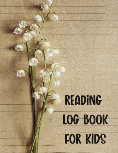 Reading Log For Kids: book journal reading log, Large 8.5 X 11 Child