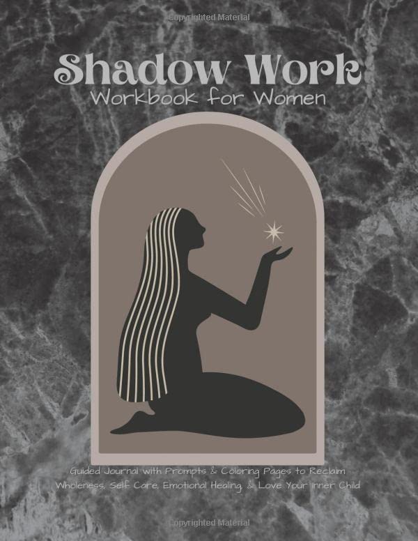 Shadow Work Workbook for Women: Guided Journal Prompts Coloring Pages ...