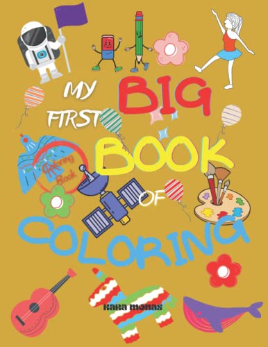 Beautiful My First Big Book Of Coloring Picture Digital Art Beautiful My First Big Book Of Coloring Picture Digital Art