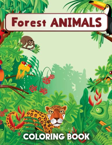 Forest Animals Coloring Book For Kids: 30 Illustrations With Stress