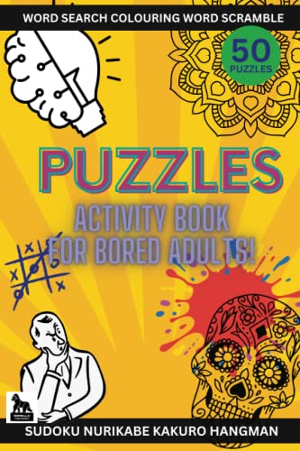 50 Puzzles for Bored Adults: 50 Pages of mixed puzzles with solutions to keep bored adults ...