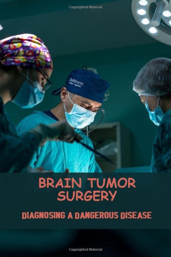 Brain Tumor Surgery Diagnosing A Dangerous Disease by Cleveland