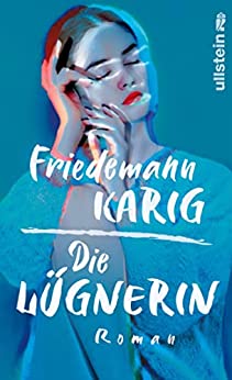 Die Lügnerin