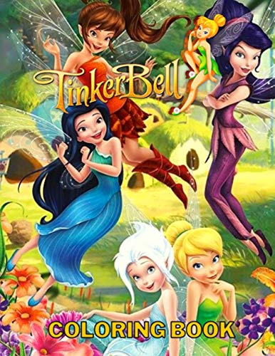 Tinkerbell Coloring Book: An Incredible Book For Coloring, Knowledge ...