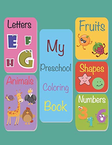 My preschool coloring book: Cute toddler Coloring Book (Age range 1-5 ...