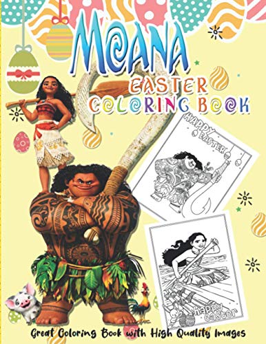 Moana Easter Coloring Book: Super Easter Gifts for Kids - Great Coloring Book with High Quality ...