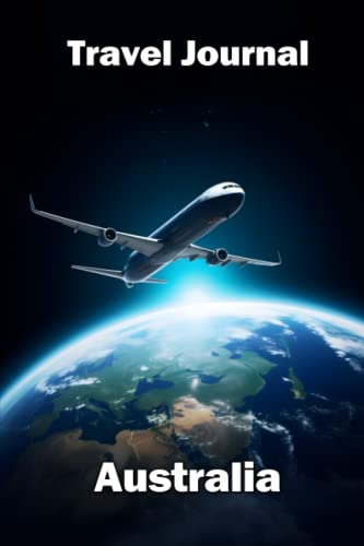 Travel Journal Australia Travel Diary and Planner Journal, Notebook