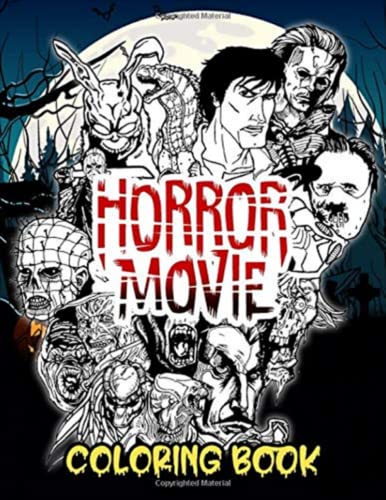 Horror Movie Coloring Book: Horror Themed Coloring Book For Adults And ...