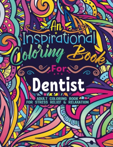 Dentist Coloring Book: Coloring Book for Adults | A Funny