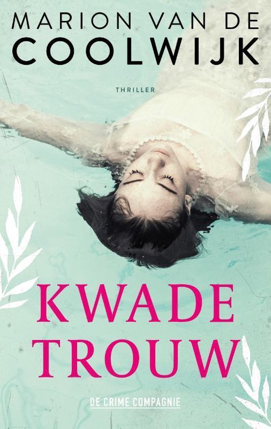 Kwade Trouw book cover