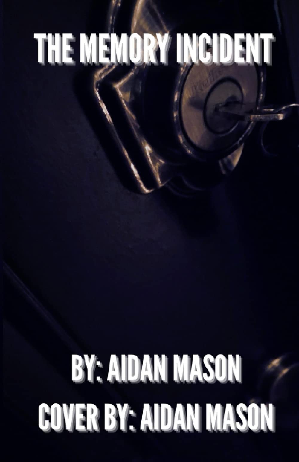 The Memory Incident by Aidan Mason | Goodreads