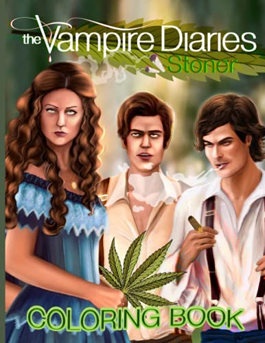 The Vampire Diaries Stoner Coloring Book: Relaxation Adult Trippy ...