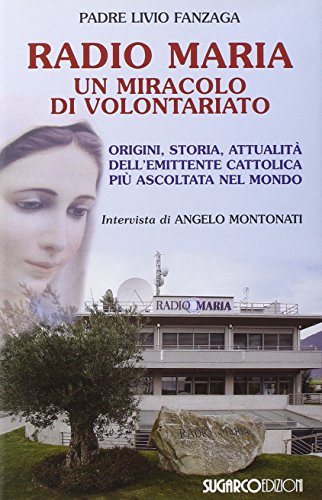 FANZAGA PADRE LIVIO RADIO MA by Livio Fanzaga Goodreads