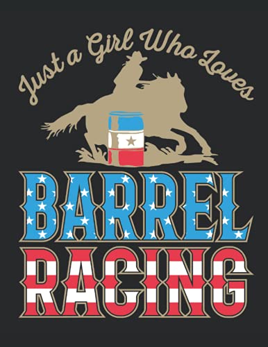 Just a Girl Who Loves Barrel Racing: Student Planner, 2021-2022 ...