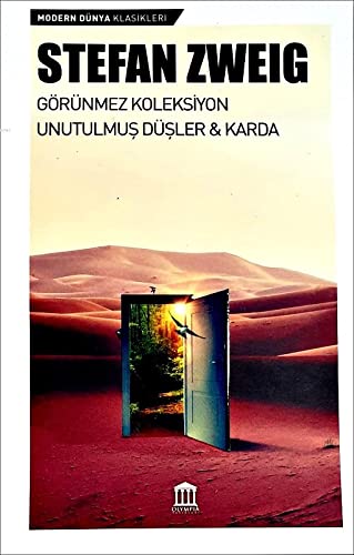 Görünmez Koleksiyon Unutulmus Düsler & Karda book cover