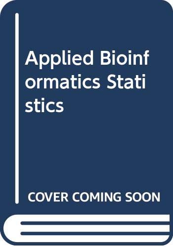 Applied Bioinformatics Statistics by Naresh Mahajan | Goodreads