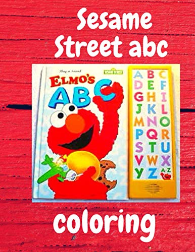 Sesame Street abc coloring: Sesame Street - E is for Elmo! ABCs - My ...