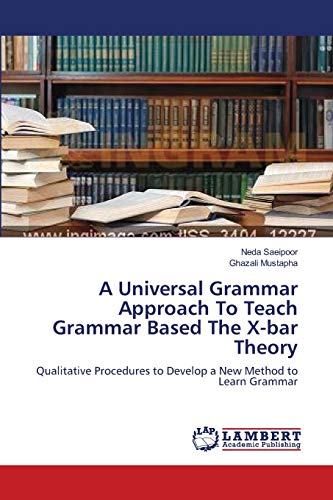 A Universal Grammar Approach To Teach Grammar Based The X-bar Theory ...
