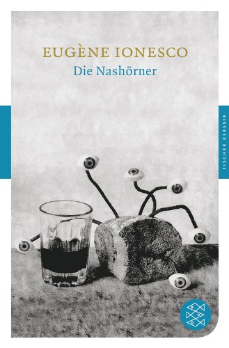 Eugene Ionesco Die Nashörner Die Nashörner by Eugène Ionesco | Goodreads