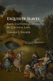 Exquisite Slaves: Race, Clothing, and Status in Colonial Lima by Tamara ...