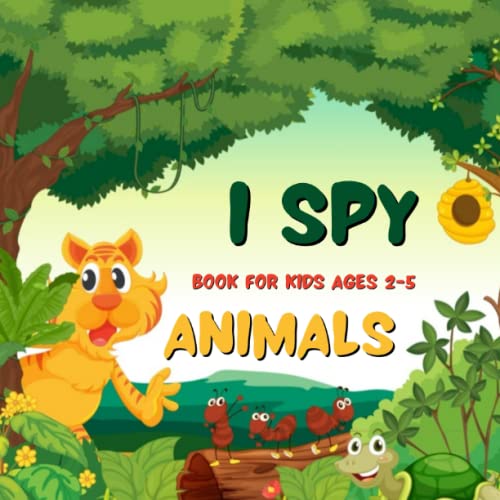 I Spy Animals Book for Kids Ages 25 I Spy With My Little Eye Kids