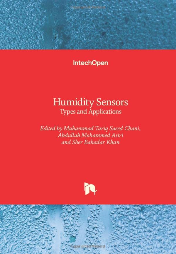 Humidity Sensors Types and Applications by Abdullah Mohammed Asiri Goodreads