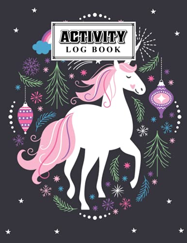 Activity Log Book: Unicorn Cover Activity Log Book, 120 Pages, 8.5X11 ...