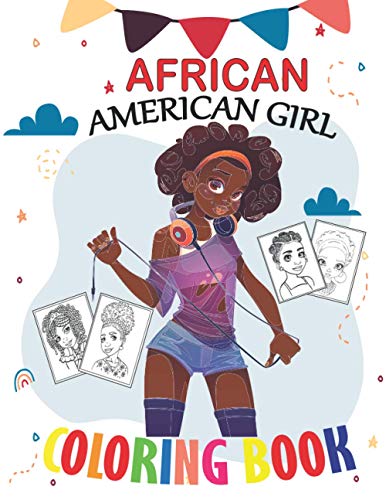 African American Coloring Book: Coloring Book for Young Black Girls